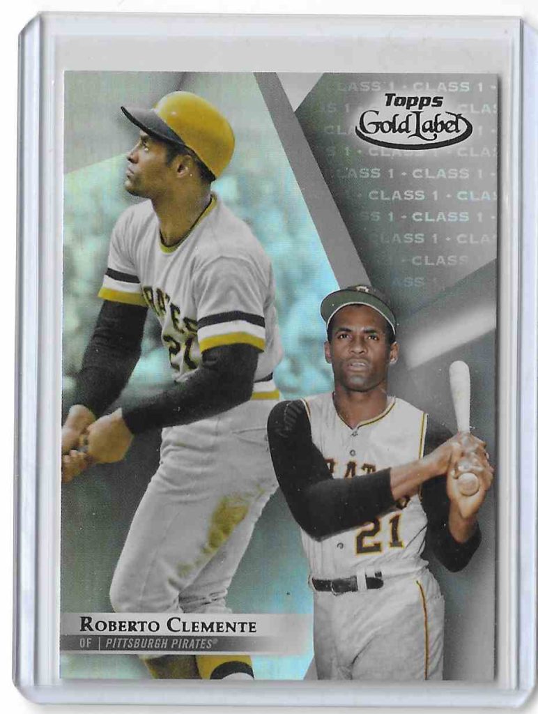 2018 Topps Gold Label 80 Roberto Clemente Class 1